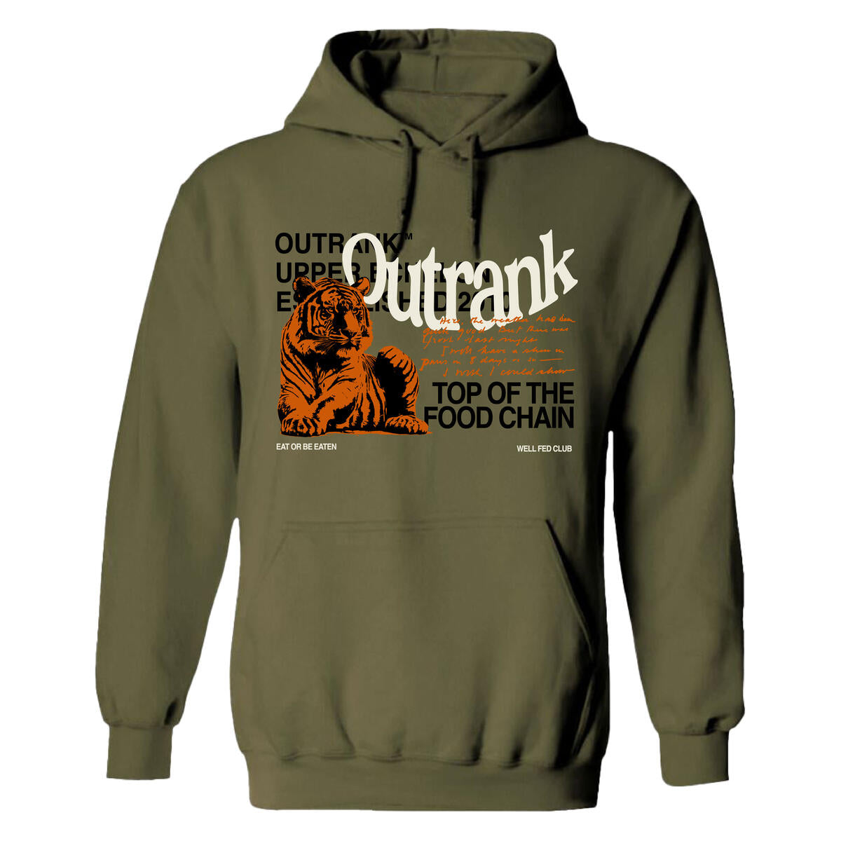 Outrank Top Of The Food Chain Hoodie (Military Green)